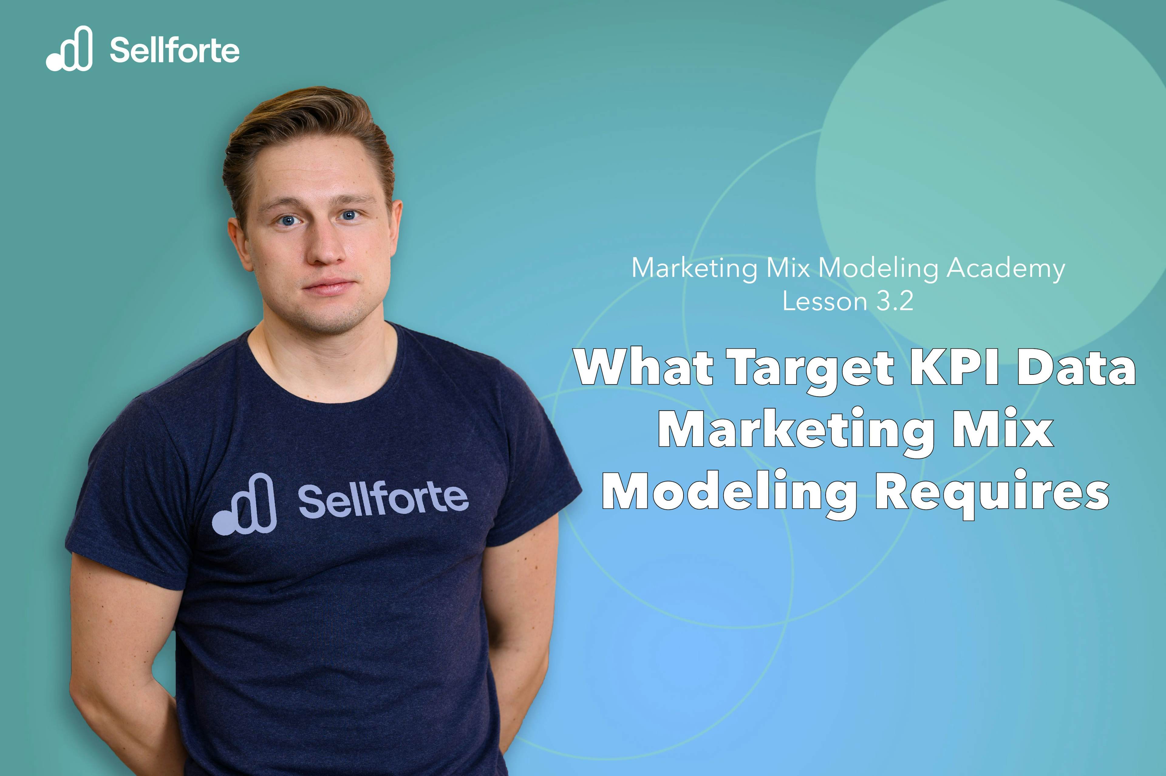 What target KPI data you need for marketing mix modeling