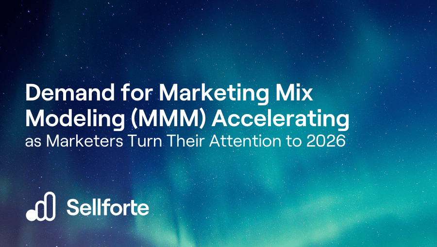 Demand for Marketing Mix Modeling (MMM) Accelerating as Marketers Turn Their Attention to 2026
