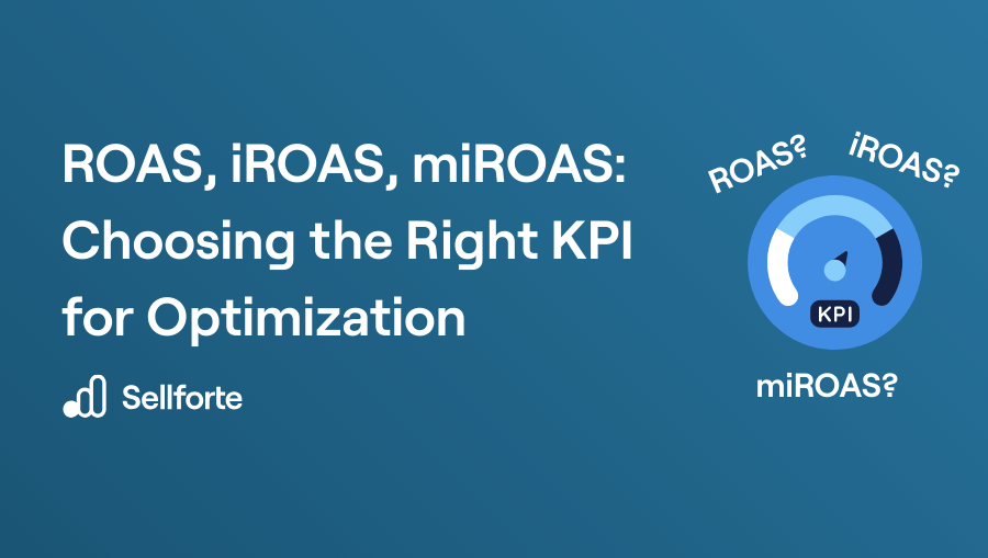 ROAS, iROAS, miROAS