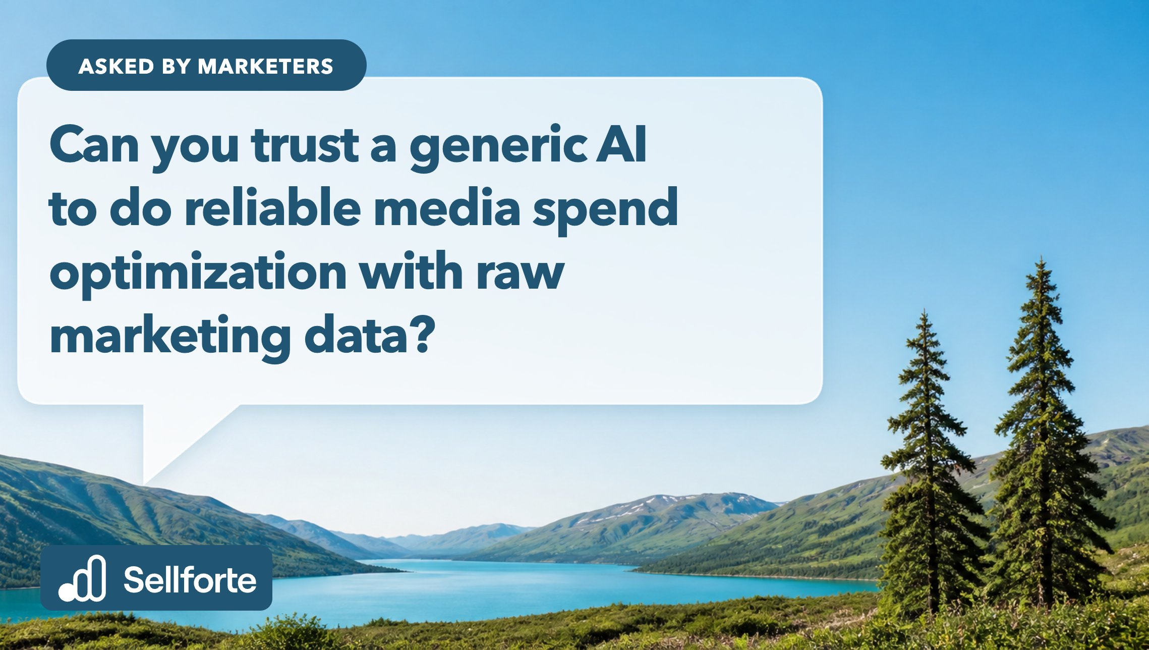 Can you trust a generic AI to do reliable media spend optimization with raw marketing data?