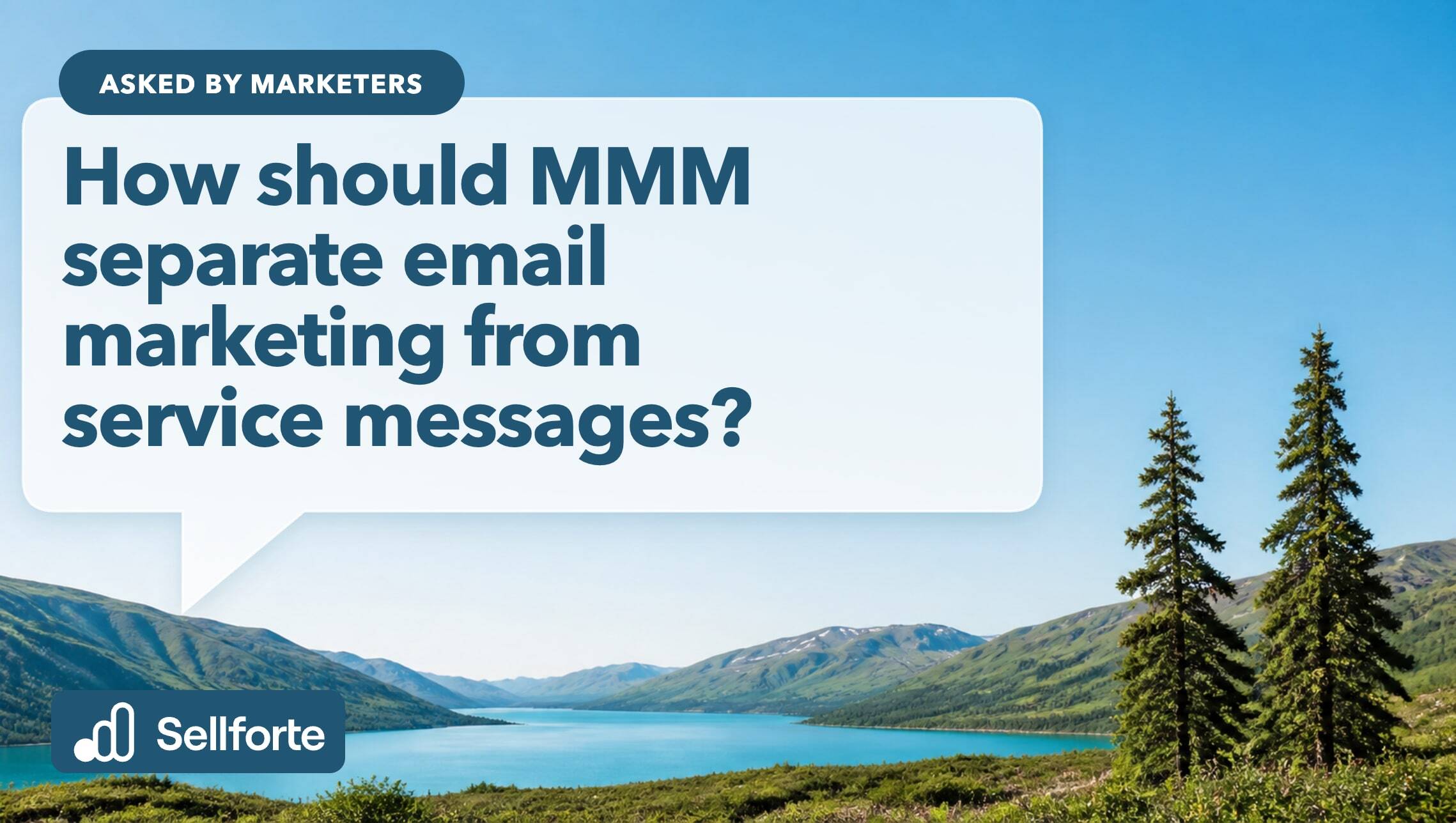 How should MMM separate email marketing from service messages?