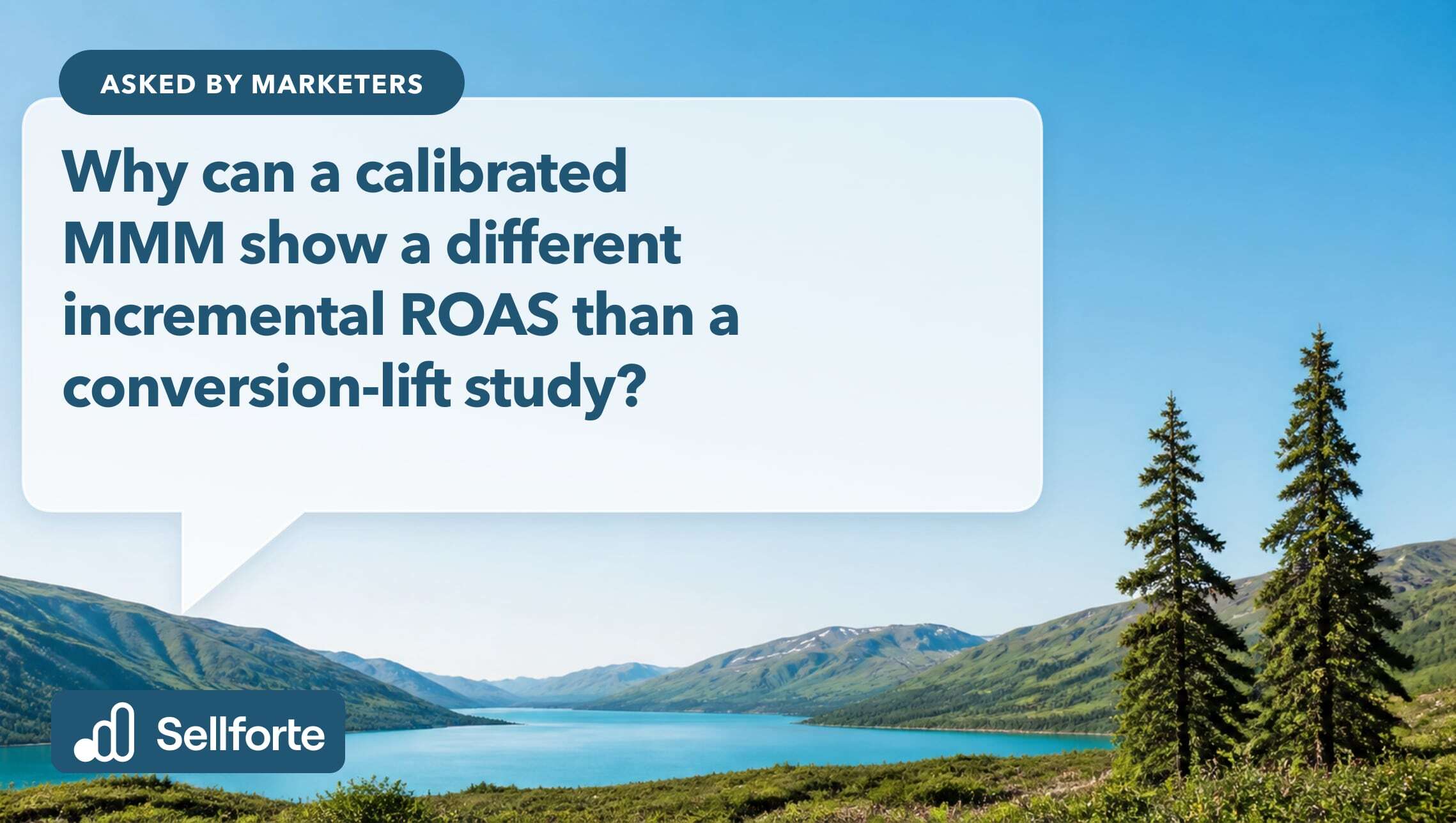 Why can a calibrated MMM show a different incremental ROAS than a conversion-lift study?