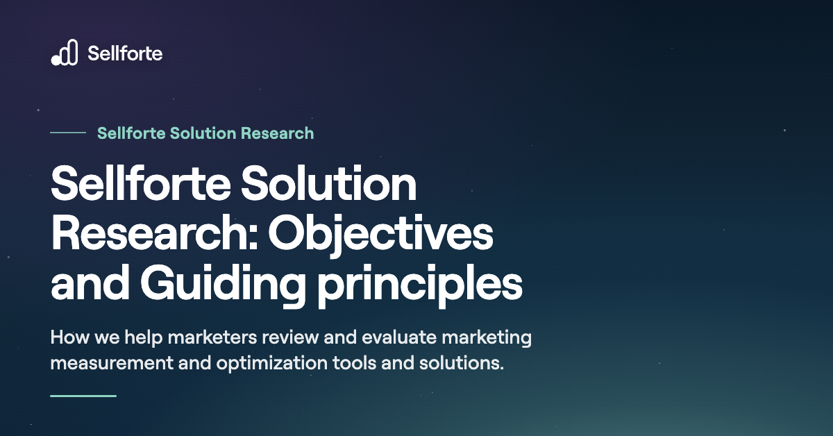 Sellforte Solution Research: Objectives and Guiding principles